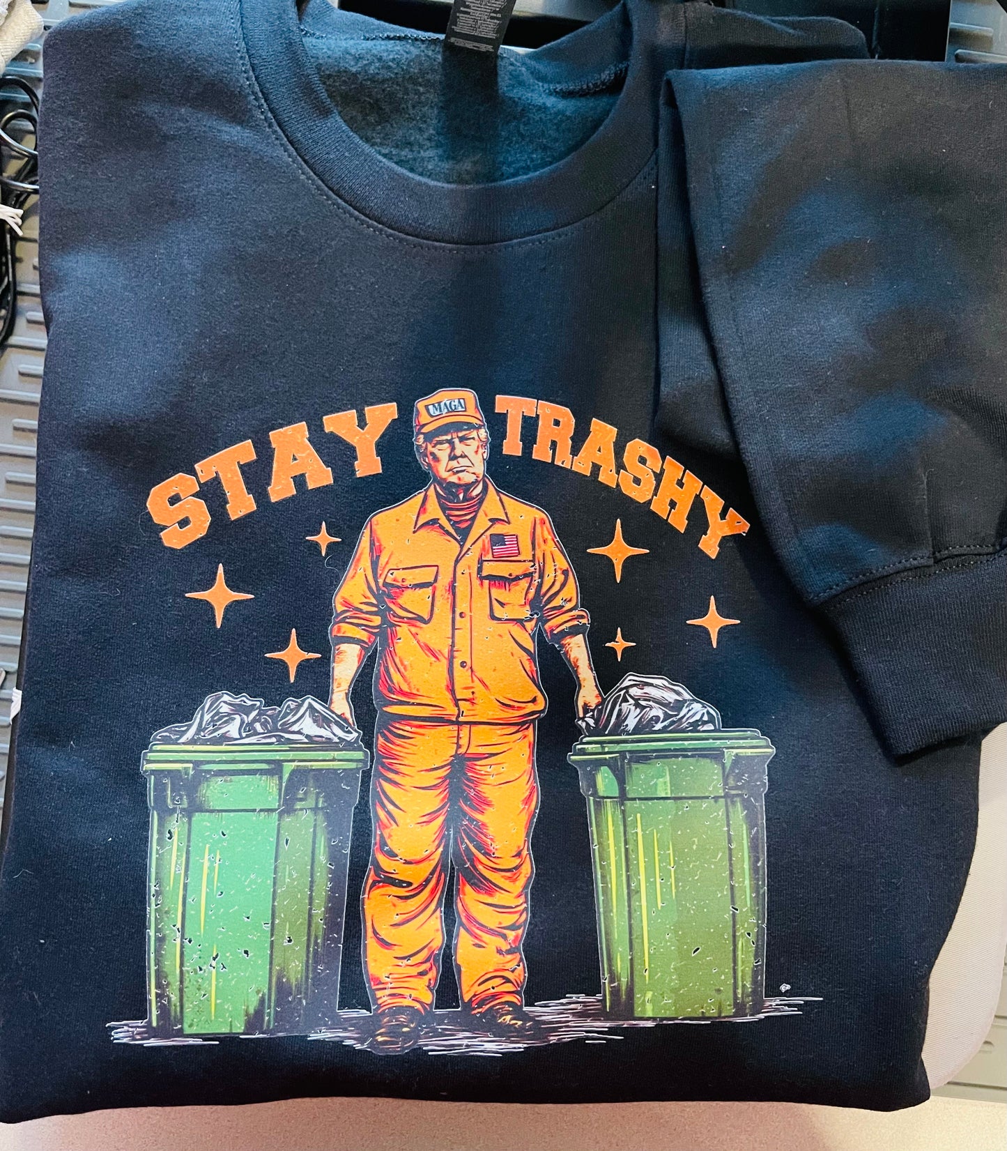 Stay Trashy
